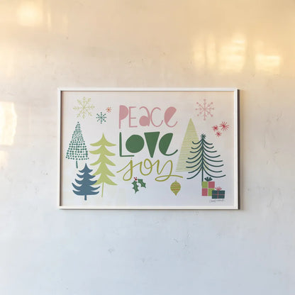 Peace Love Joy I by Cheryl Warrick. shown as a paper print in a white frame. Available as a archival giclee rolled canvas, fine art paper, or poster print. SKU 79259i.
