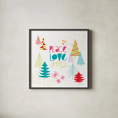 Peace Love Joy II Bright by Cheryl Warrick. Shown in a sleek black glass frame for a contemporary gallery look. Available as an archival giclee rolled canvas, fine art paper, or poster print. SKU 79957a.