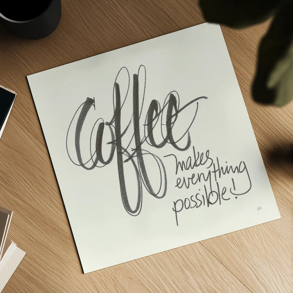 Coffee Sayings IV by Chris Paschke. Shown as a detailed flat fine art print, highlighting archival giclee quality. Available as an archival giclee rolled canvas, fine art paper, or poster print. SKU 48408a.