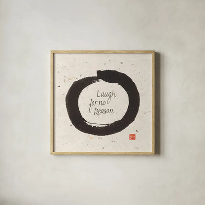 Laugh for No by Chris Paschke. Shown in a natural wood glass frame for a timeless modern aesthetic. Available as an archival giclee rolled canvas, fine art paper, or poster print. SKU 1397a.