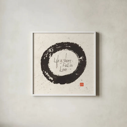 Life is Short by Chris Paschke. Shown in a crisp white glass frame for a clean and minimalist style. Available as an archival giclee rolled canvas, fine art paper, or poster print. SKU 1398a.