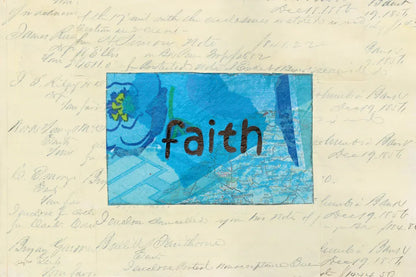 Faith Collage by Courtney Prahl. SKU 52560i. Archival Giclee Fine art print for wall decor.