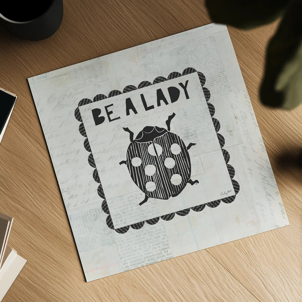 Ladybug Stamp Be A Lady by Courtney Prahl. Shown as a detailed flat fine art print, highlighting archival giclee quality. Available as an archival giclee rolled canvas, fine art paper, or poster print. SKU 52084a.