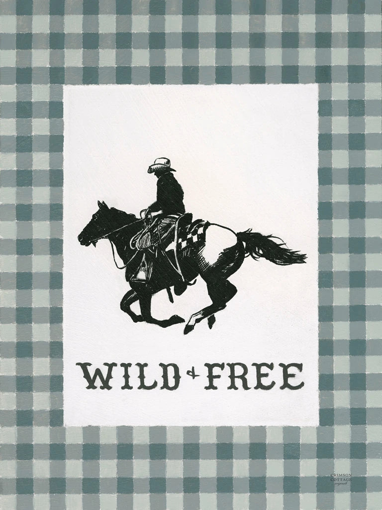 Yee Haw Wild and Free by Crimson Cottage