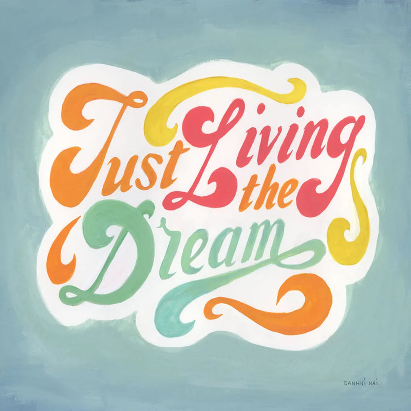 Just Living the Dream by Danhui Nai. SKU 101295a. Archival Giclee Fine art print for wall decor.