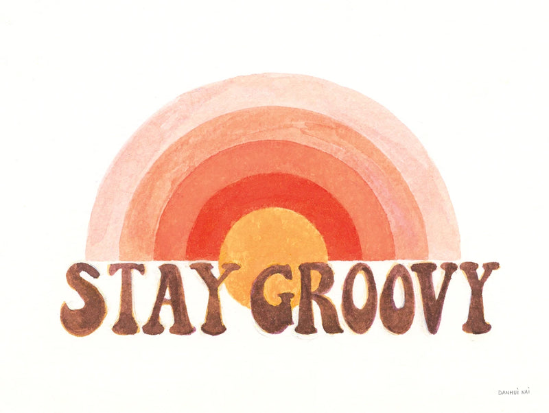 Stay Groovy by Danhui Nai