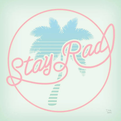 Stay Rad Palm I by Dina June. SKU 64943a. Archival Giclee Fine art print for wall decor.