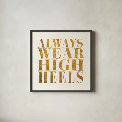 Shoe Festish Quotes II Clean by Emily Adams. Shown in a sleek black glass frame for a contemporary gallery look. Available as an archival giclee rolled canvas, fine art paper, or poster print. SKU 67032a.