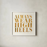Shoe Festish Quotes II Clean by Emily Adams. Shown in a crisp white glass frame for a clean and minimalist style. Available as an archival giclee rolled canvas, fine art paper, or poster print. SKU 67032a.