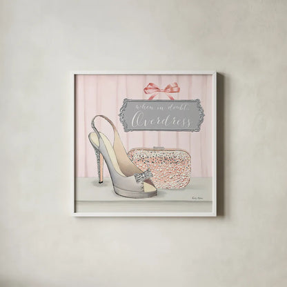 When in Doubt Overdress by Emily Adams. Shown in a crisp white glass frame for a clean and minimalist style. Available as an archival giclee rolled canvas, fine art paper, or poster print. SKU 30584a.