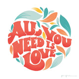 All You Need I by Gia Graham. SKU 66136a. Archival Giclee Fine art print for wall decor.