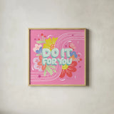 Do It For You I Sq by Gia Graham. Shown in a natural wood glass frame for a timeless modern aesthetic. Available as an archival giclee rolled canvas, fine art paper, or poster print. SKU 75084a.