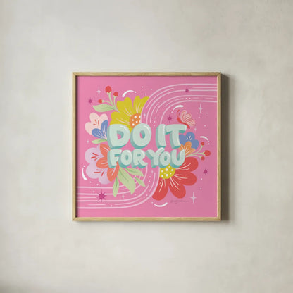 Do It For You I Sq by Gia Graham. Shown in a natural wood glass frame for a timeless modern aesthetic. Available as an archival giclee rolled canvas, fine art paper, or poster print. SKU 75084a.