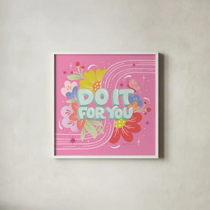 Do It For You I Sq by Gia Graham. Shown in a crisp white glass frame for a clean and minimalist style. Available as an archival giclee rolled canvas, fine art paper, or poster print. SKU 75084a.