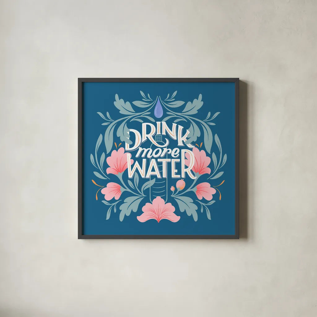 Drink More Water I by Gia Graham. Shown in a sleek black glass frame for a contemporary gallery look. Available as an archival giclee rolled canvas, fine art paper, or poster print. SKU 75355a.