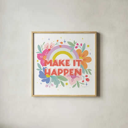 Make It Happen I Sq by Gia Graham. Shown in a natural wood glass frame for a timeless modern aesthetic. Available as an archival giclee rolled canvas, fine art paper, or poster print. SKU 75082a.