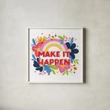 Make it Happen I Bright Sq by Gia Graham. Shown in a crisp white glass frame for a clean and minimalist style. Available as an archival giclee rolled canvas, fine art paper, or poster print. SKU 79546a.