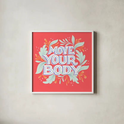 Move Your Body I by Gia Graham. Shown in a crisp white glass frame for a clean and minimalist style. Available as an archival giclee rolled canvas, fine art paper, or poster print. SKU 75361a.