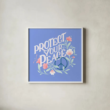 Protect Your Peace I by Gia Graham. Shown in a crisp white glass frame for a clean and minimalist style. Available as an archival giclee rolled canvas, fine art paper, or poster print. SKU 75362a.