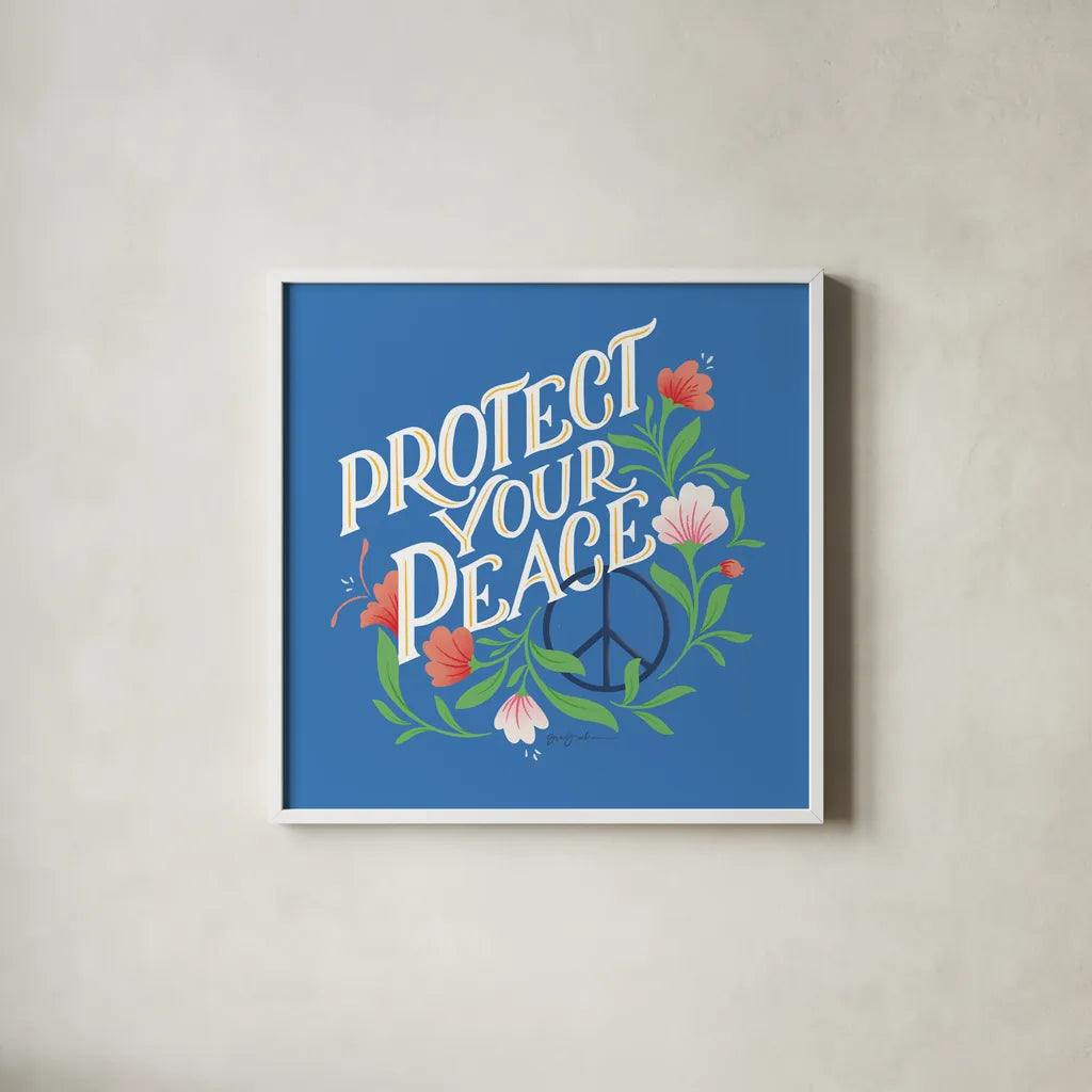 Protect Your Peace I Bright by Gia Graham. Shown in a crisp white glass frame for a clean and minimalist style. Available as an archival giclee rolled canvas, fine art paper, or poster print. SKU 79552a.