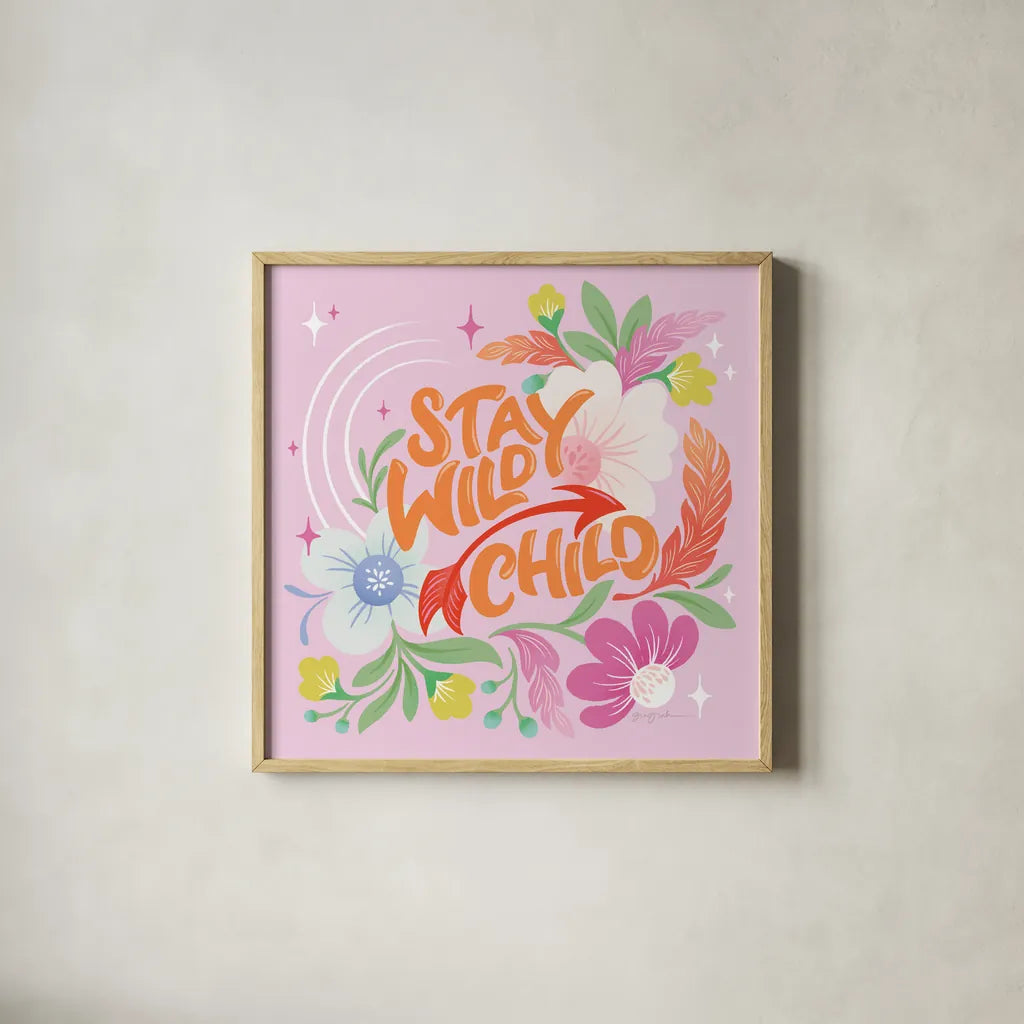 Stay Wild I Sq by Gia Graham. Shown in a natural wood glass frame for a timeless modern aesthetic. Available as an archival giclee rolled canvas, fine art paper, or poster print. SKU 75075a.