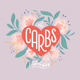 To Carbs With Love I by Gia Graham. SKU 75354a. Archival Giclee Fine art print for wall decor.