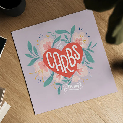 To Carbs With Love I by Gia Graham. Shown as a detailed flat fine art print, highlighting archival giclee quality. Available as an archival giclee rolled canvas, fine art paper, or poster print. SKU 75354a.