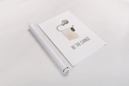 Be The Change by James Wiens. shown as a rolled paper print. Available as archival giclee rolled canvas, fine art paper, or poster print. SKU 60668h.