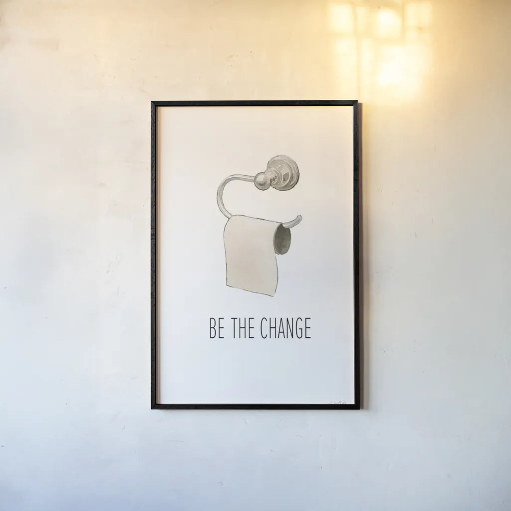 Be The Change by James Wiens. shown as a paper print in a black flame. Available as a archival giclee rolled canvas, fine art paper, or poster print. SKU 60668h.
