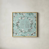 Blessed VII Mint Let Go Let God by Janelle Penner. Shown in a natural wood glass frame for a timeless modern aesthetic. Available as an archival giclee rolled canvas, fine art paper, or poster print. SKU 41644a.