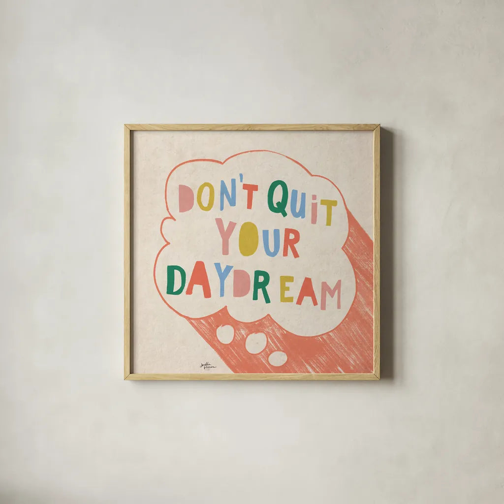 Don't Quit I by Janelle Penner. Shown in a natural wood glass frame for a timeless modern aesthetic. Available as an archival giclee rolled canvas, fine art paper, or poster print. SKU 65223a.