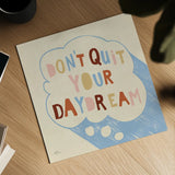 Dont Quit I Blue by Janelle Penner. Shown as a detailed flat fine art print, highlighting archival giclee quality. Available as an archival giclee rolled canvas, fine art paper, or poster print. SKU 66177a.