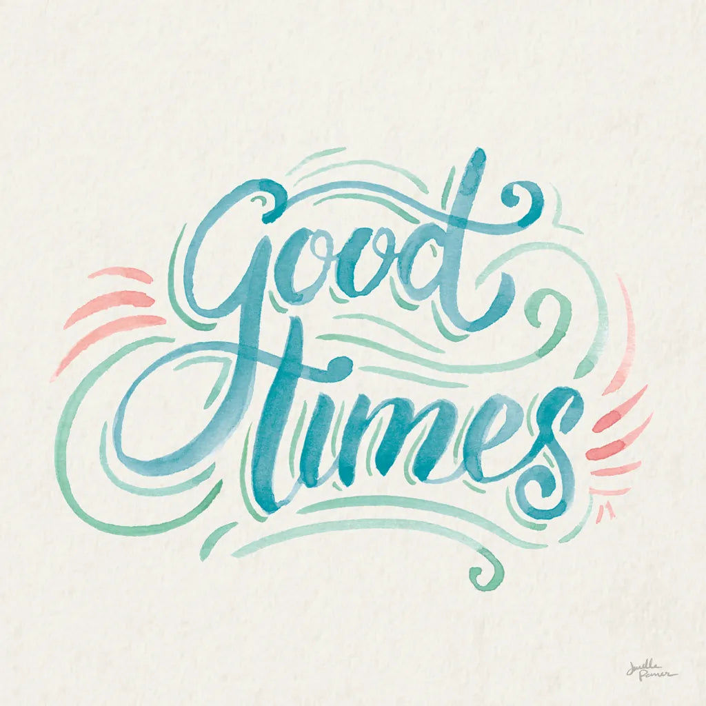 Good Times I by Janelle Penner. SKU 58801a. Archival Giclee Fine art print for wall decor.