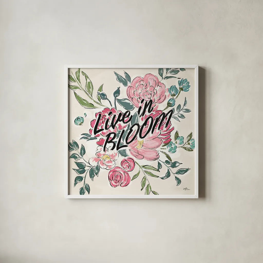Live in Bloom II by Janelle Penner. Shown in a crisp white glass frame for a clean and minimalist style. Available as an archival giclee rolled canvas, fine art paper, or poster print. SKU 45941a.