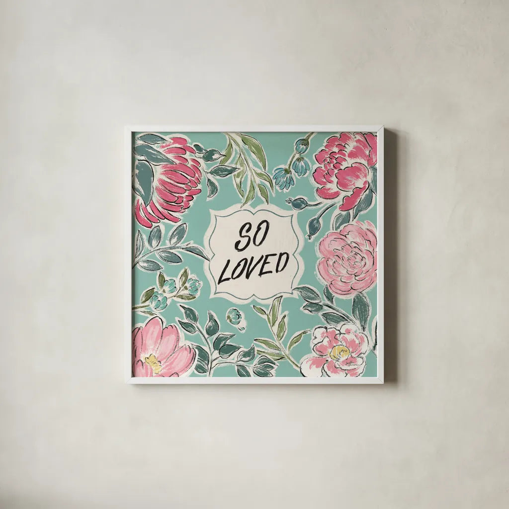 Live in Bloom V Loved by Janelle Penner. Shown in a crisp white glass frame for a clean and minimalist style. Available as an archival giclee rolled canvas, fine art paper, or poster print. SKU 52511a.