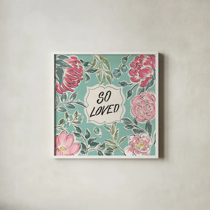 Live in Bloom V Loved by Janelle Penner. Shown in a crisp white glass frame for a clean and minimalist style. Available as an archival giclee rolled canvas, fine art paper, or poster print. SKU 52511a.