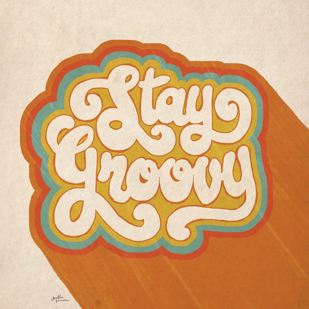 Stay Groovy I by Janelle Penner. SKU 65226a. Archival Giclee Fine art print for wall decor.