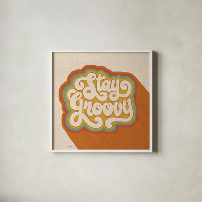 Stay Groovy I by Janelle Penner. Shown in a crisp white glass frame for a clean and minimalist style. Available as an archival giclee rolled canvas, fine art paper, or poster print. SKU 65226a.