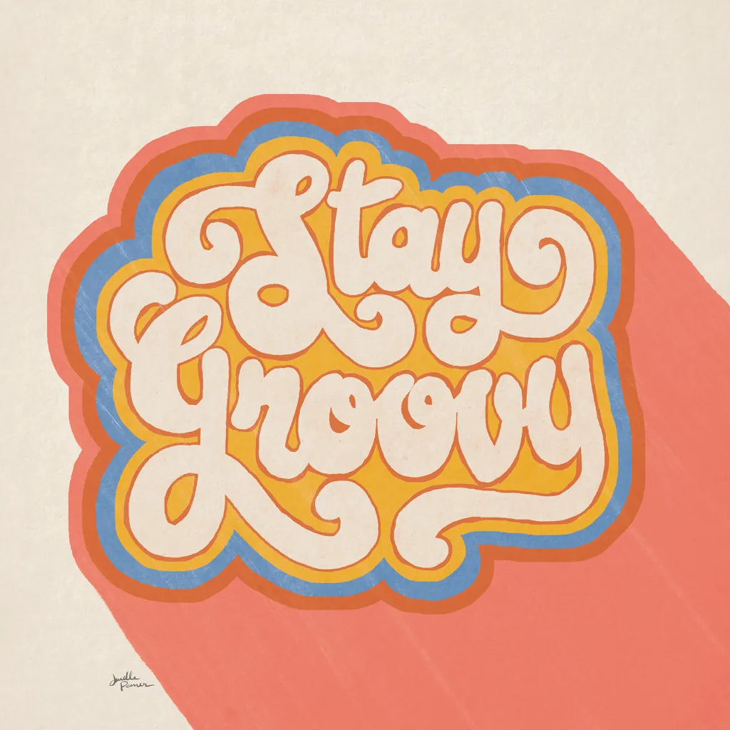 Stay Groovy I Bright by Janelle Penner. SKU 70947a. Archival Giclee Fine art print for wall decor.