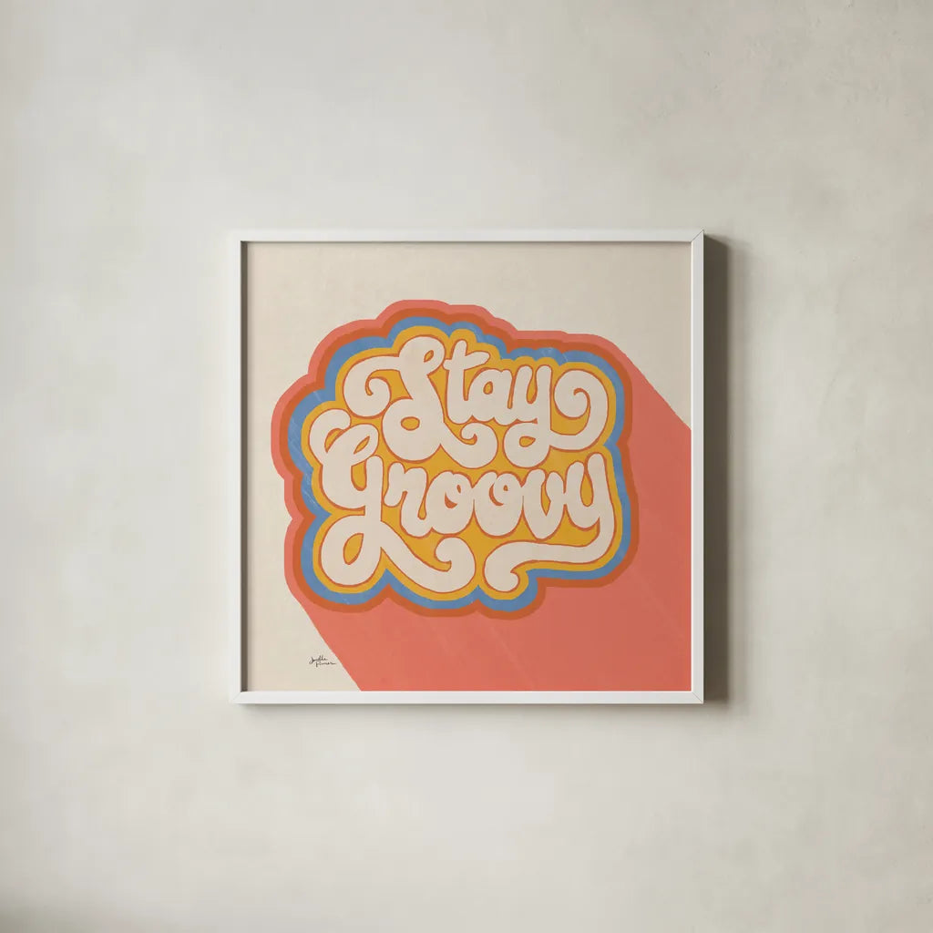 Stay Groovy I Bright by Janelle Penner. Shown in a crisp white glass frame for a clean and minimalist style. Available as an archival giclee rolled canvas, fine art paper, or poster print. SKU 70947a.