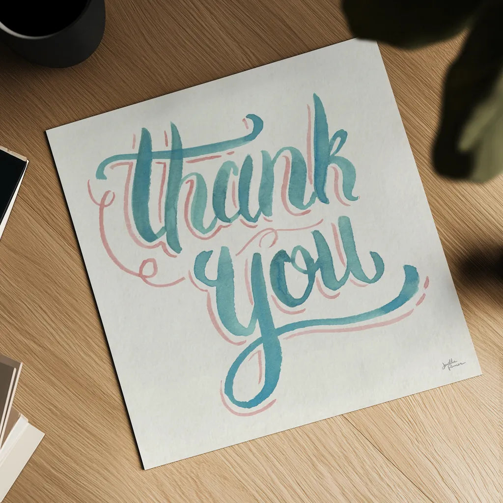 Thank You I by Janelle Penner. Shown as a detailed flat fine art print, highlighting archival giclee quality. Available as an archival giclee rolled canvas, fine art paper, or poster print. SKU 60834a.
