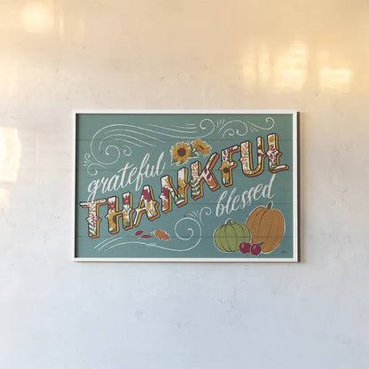 Thankful I Turquoise by Janelle Penner. shown as a paper print in a white frame. Available as a archival giclee rolled canvas, fine art paper, or poster print. SKU 43103i.