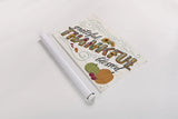 Thankful I White by Janelle Penner. shown as a rolled paper print. Available as archival giclee rolled canvas, fine art paper, or poster print. SKU 43108i.