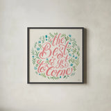 The Best is Yet to Come I by Janelle Penner. Shown in a sleek black glass frame for a contemporary gallery look. Available as an archival giclee rolled canvas, fine art paper, or poster print. SKU 58800a.