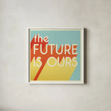 The Future is Ours I Sq by Janelle Penner. Shown in a crisp white glass frame for a clean and minimalist style. Available as an archival giclee rolled canvas, fine art paper, or poster print. SKU 80651a.
