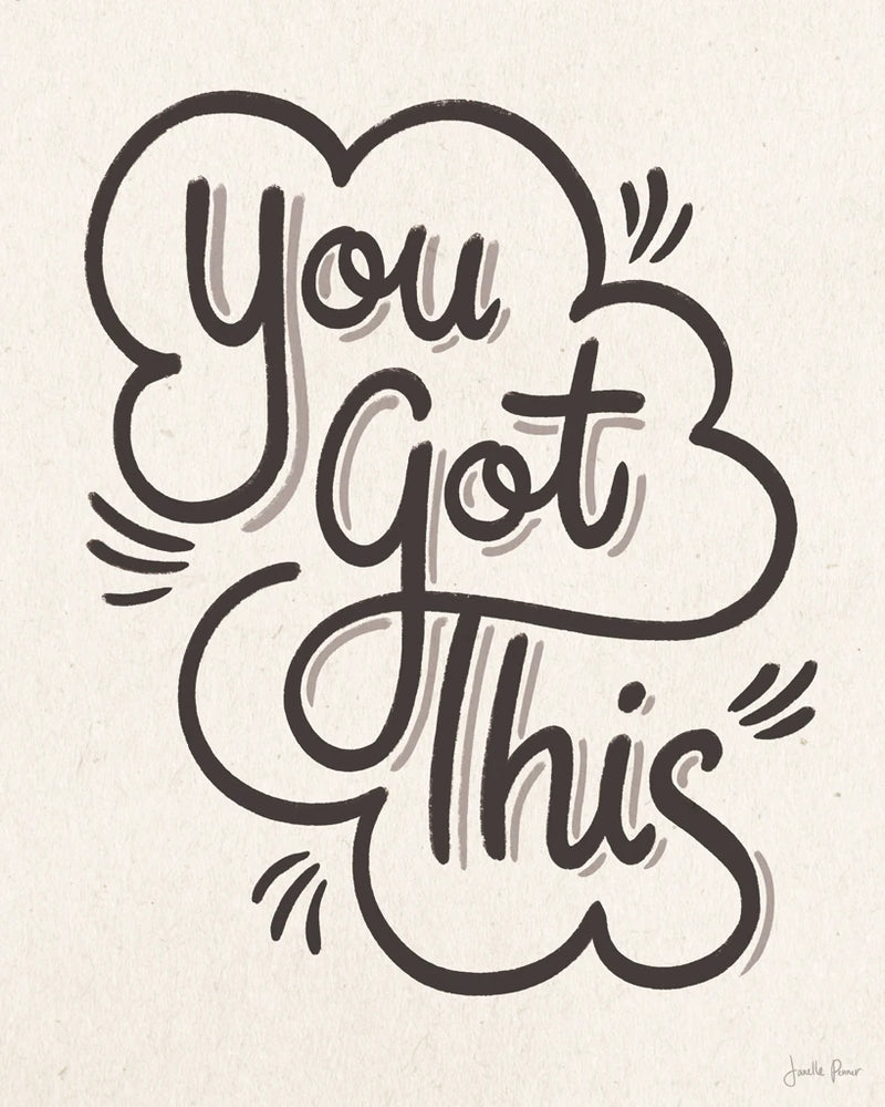 You Got This I by Janelle Penner