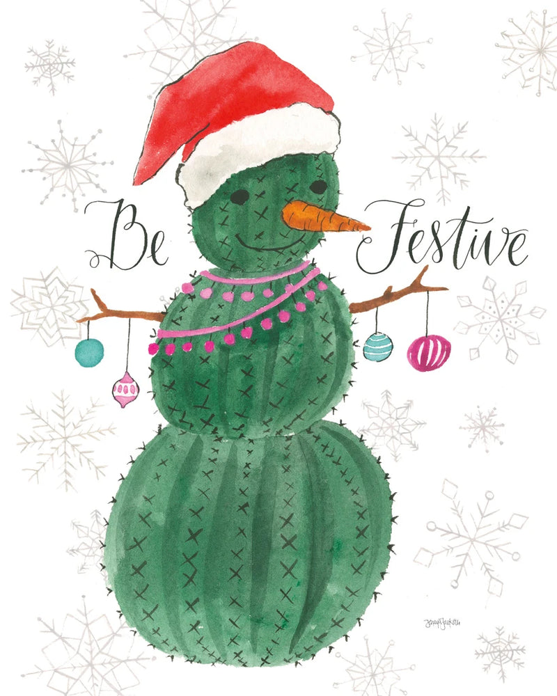 A Very Cactus Christmas I Be Festive by Jenaya Jackson
