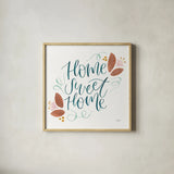 Home Sweet Home I by Jenaya Jackson. Shown in a natural wood glass frame for a timeless modern aesthetic. Available as an archival giclee rolled canvas, fine art paper, or poster print. SKU 62724a.