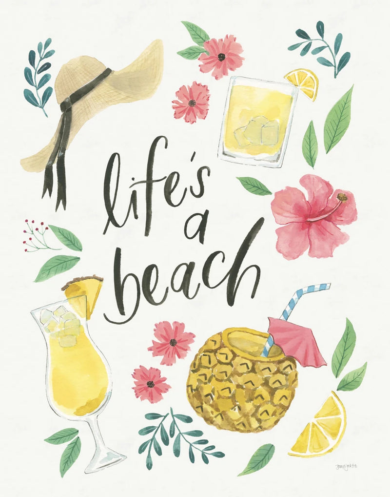 Lifes a Beach I by Jenaya Jackson