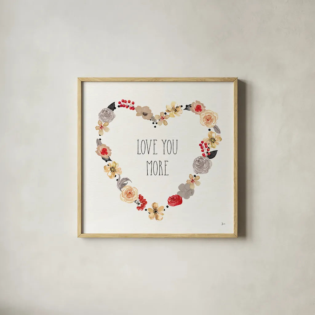 Love You More I Neutral by Jess Aiken. Shown in a natural wood glass frame for a timeless modern aesthetic. Available as an archival giclee rolled canvas, fine art paper, or poster print. SKU 43031a.